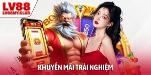 Hàng Loạt Ưu Đãi, Khuyến Mãi Trải Nghiệm Cực HOT Tại LV88